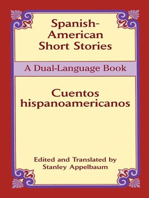 cover image of Spanish-American Short Stories / Cuentos hispanoamericanos